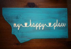 Montana My Happy Place Sign in Turquoise