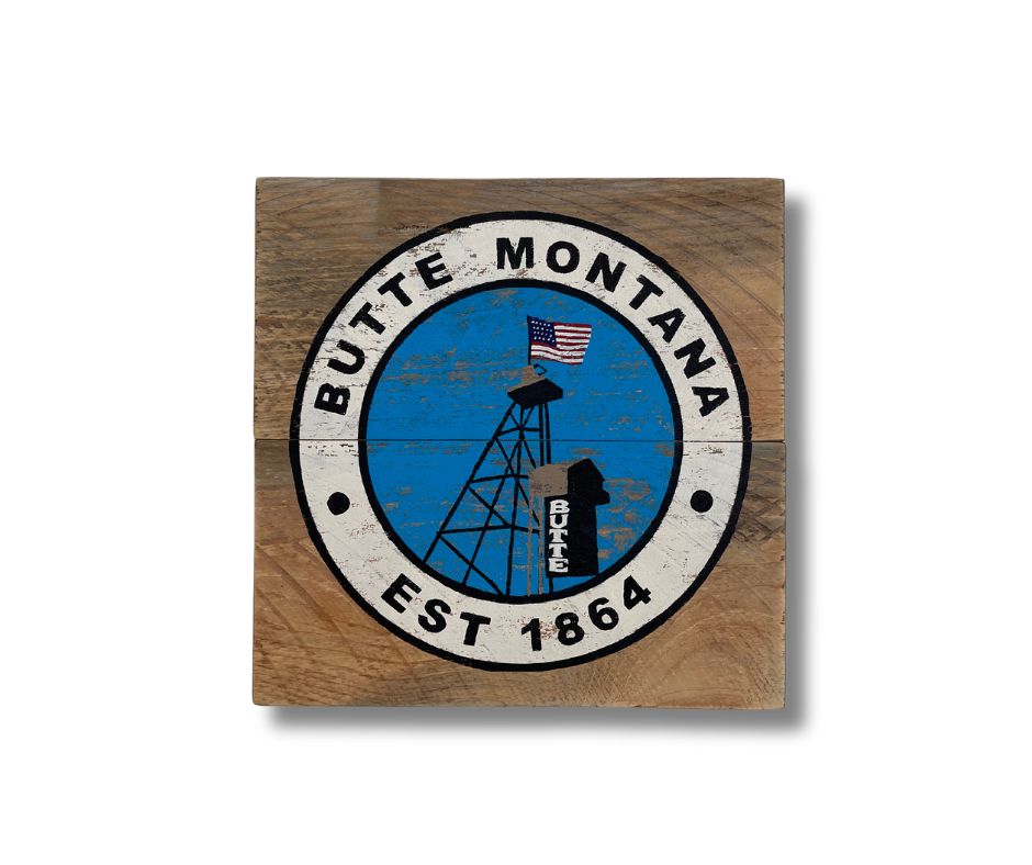 Butte, Montana Rustic Sign