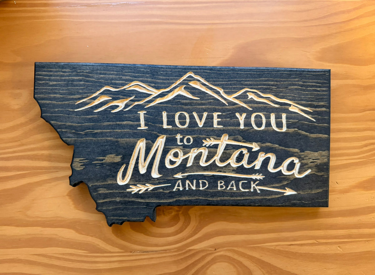 Love You to MONTANA & back (Ebony) - New Color!
