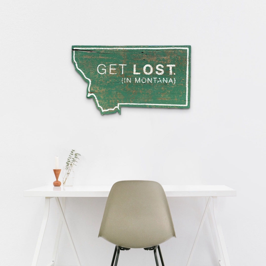 Get Lost in Montana Vintage Sign
