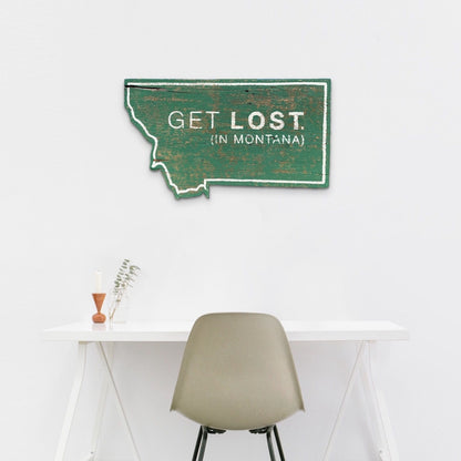 Get Lost in Montana Vintage Sign
