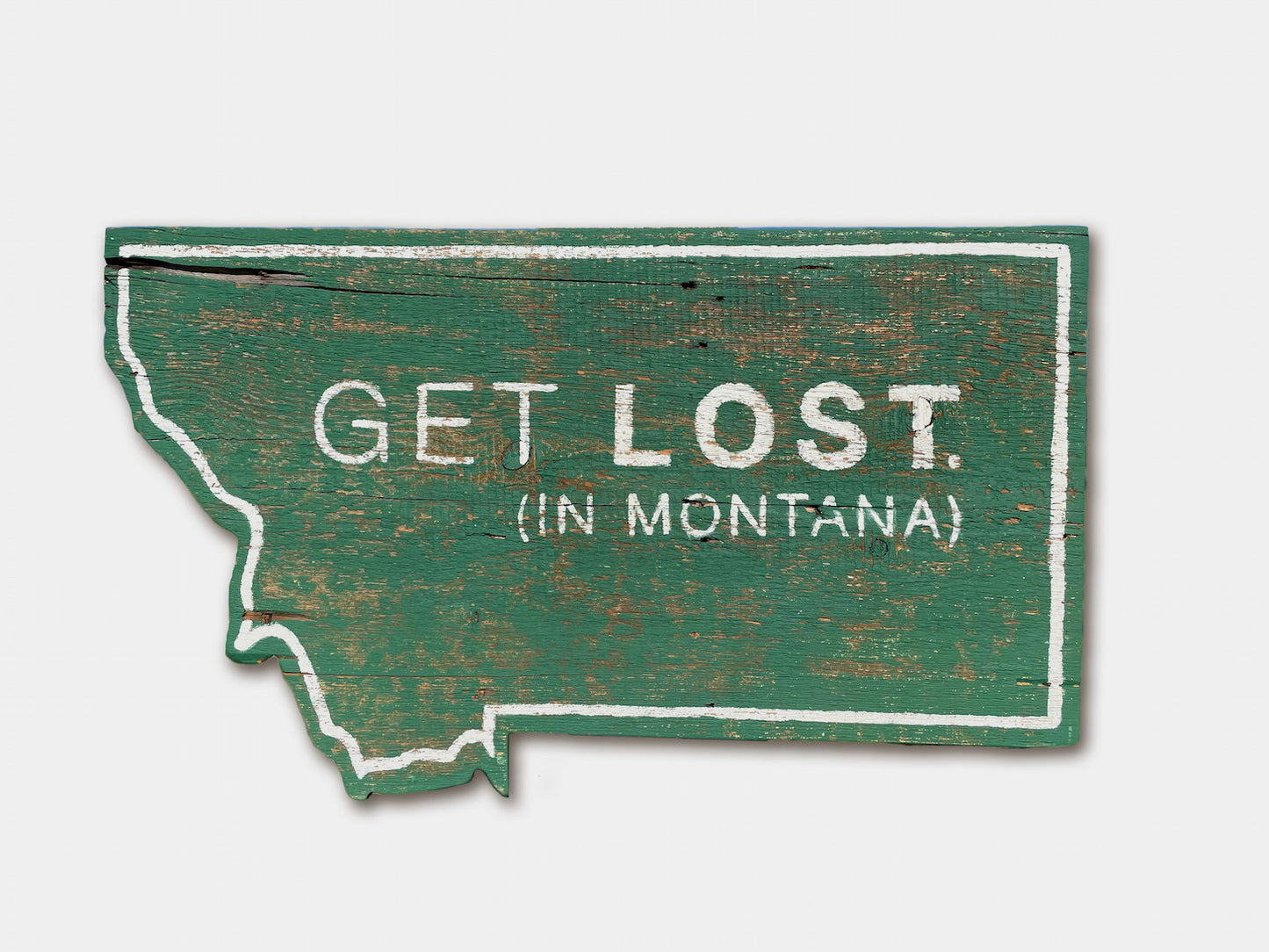 Get Lost in Montana Vintage Sign