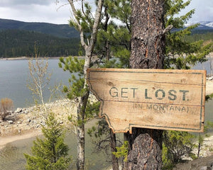 Get Lost in Montana Vintage Sign