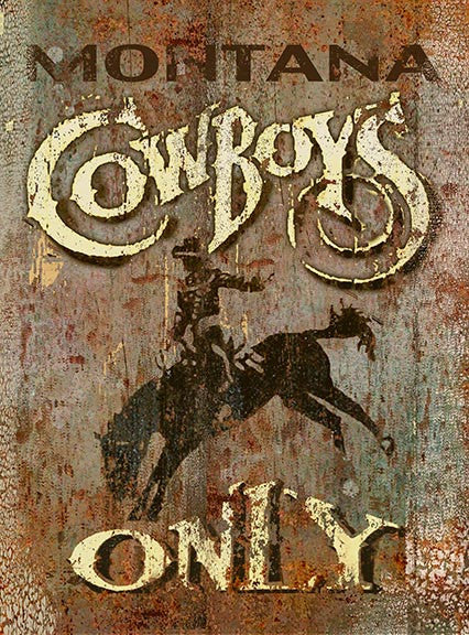 Cowboys Only Vintage Sign