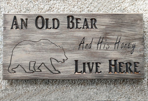 Old Bear & His Honey Barnwood Sign
